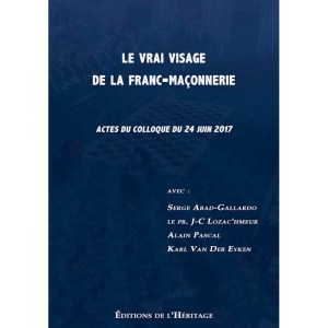 le-vrai-visage-de-la-franc-maconnerie-actes-du-colloque