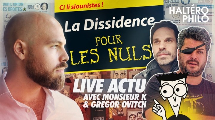 Qu&rsquo;est-ce que la dissidence ? – En direct avec Gregor Ovitch et Monsieur K