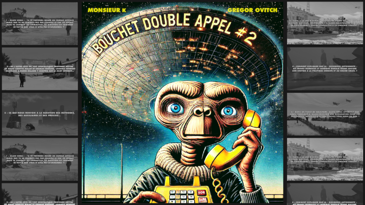 BOUCHET DOUBLE APPEL #2 – Monsieur K et Gregor Ovitch